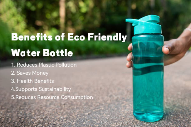 Benefis-of-Eco-Friendly-Water-Bottle